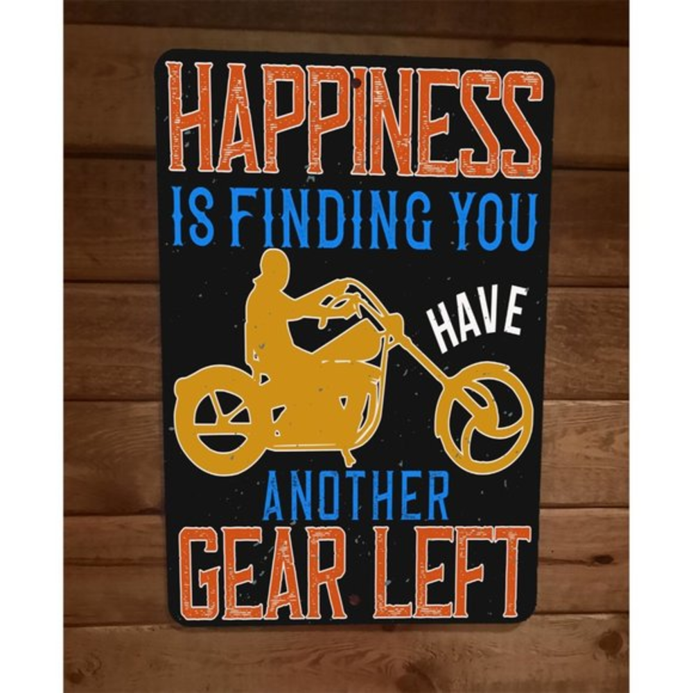 Happiness is Finding Another Gear Motorcycle 8x12 Metal Wall Sign Garage Poster